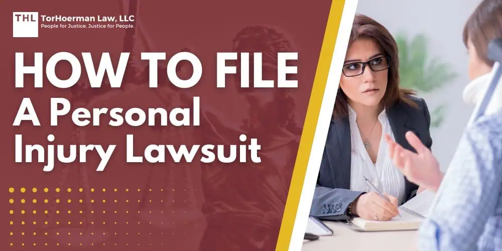 How to File a Personal Injury Lawsuit