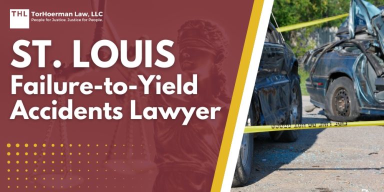 St Louis Failure to Yield Accidents Lawyer