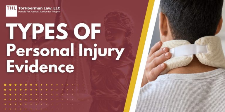 Types of Personal Injury Evidence