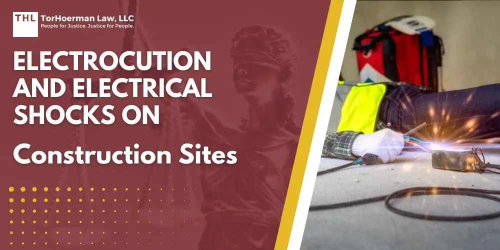 Electrocution and Electrical Shocks on Construction Sites