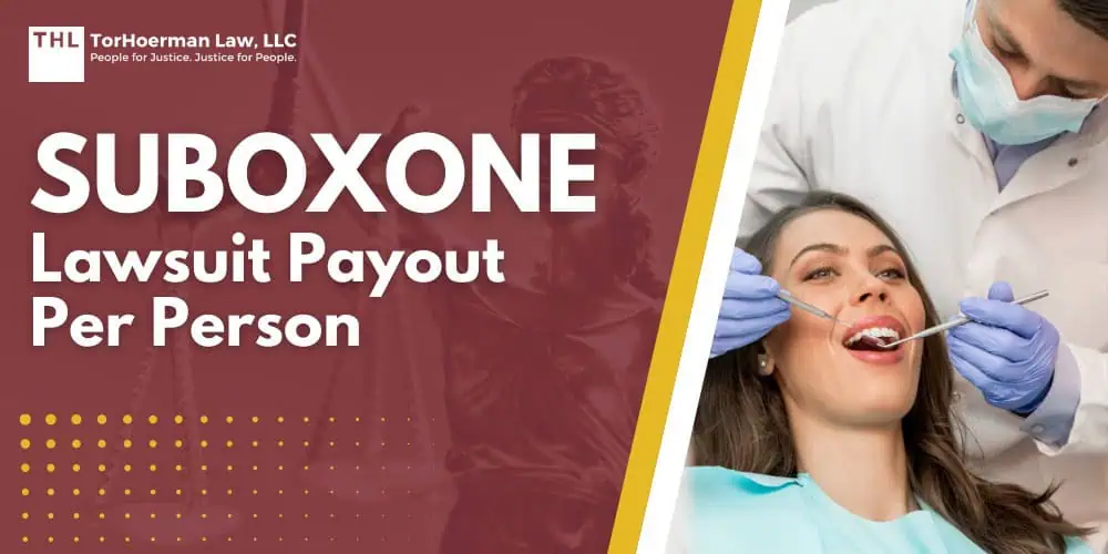 Suboxone Lawsuit Payout Per Person