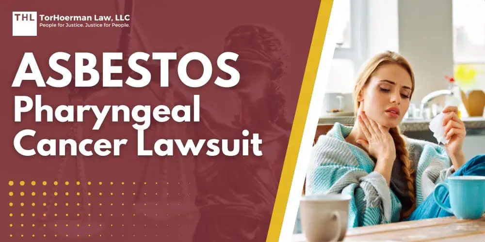 Asbestos Pharyngeal Cancer Lawsuit