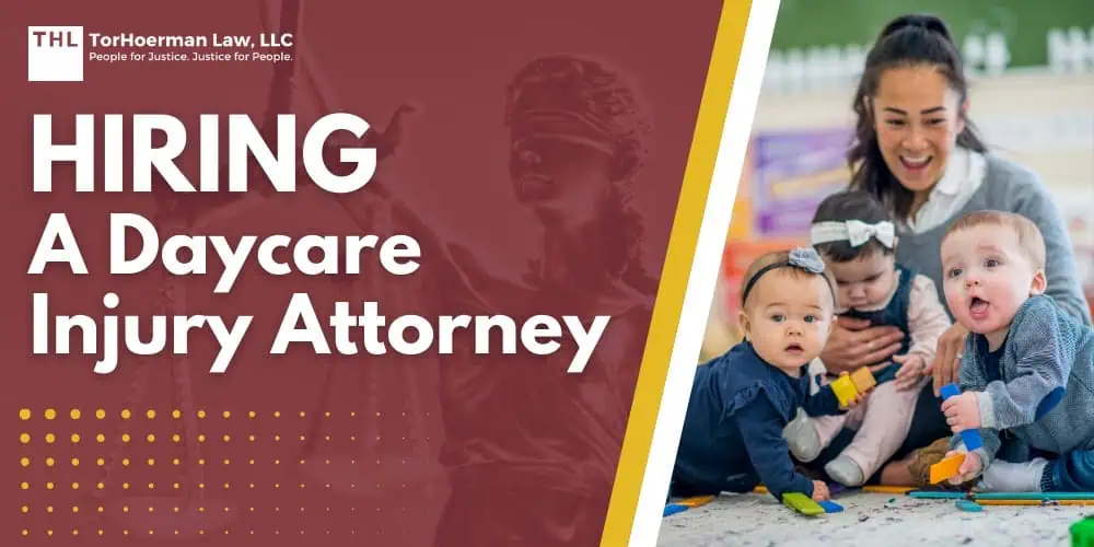 Hiring a Daycare Injury Attorney