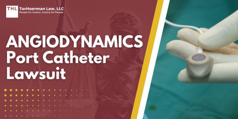 AngioDynamics Port Catheter Lawsuit