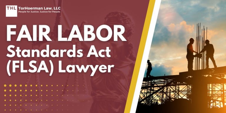 Fair Labor Standards Act (FLSA) Lawyer