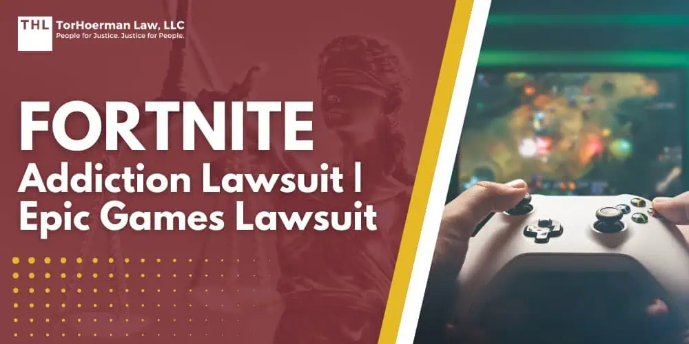 Fortnite Addiction Lawsuit; Epic Games Lawsuit