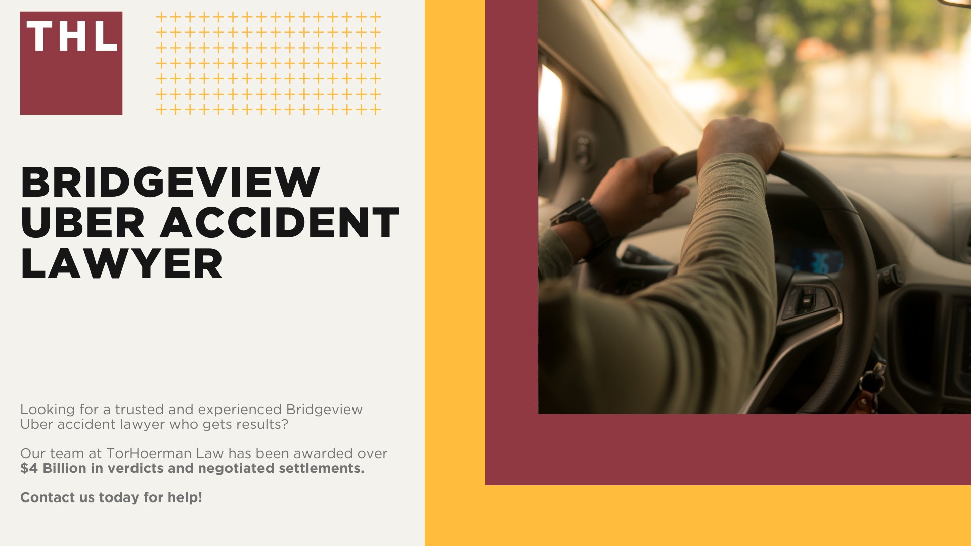 Bridgeview Uber Accident Lawyer; Meet Our Team of Bridgeview Uber Accident Lawyers; Our Founder and Experienced Bridgeview Uber Accident Lawyer_ Tor Hoerman; How Much Does it Cost to Hire an Uber Accident Attorney; What to Do After an Uber Accident in Bridgeview_ Steps to Take; Can I Sue Uber or Lyft for My Injuries in a Rideshare Accident; What is the Legal Process for Uber or Lyft Accident Claims in Bridgeview; Gathering Evidence for an Uber Accident Lawsuit; Damages in Rideshare Accident Cases; TorHoerman Law_ The Uber Accident Attorneys Bridgeview Trusts