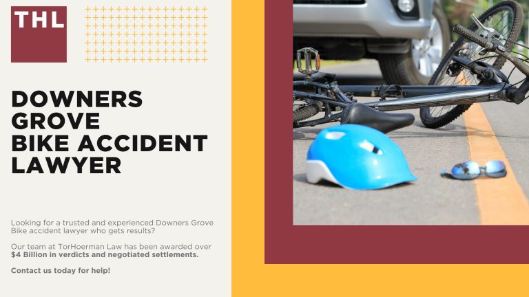 Downers Grove Bike Accident Lawyer; Meet Our Downers Grove Bicycle Accident Lawyers; Our Founder and Downers Grove Bicycle Accident Lawyer_ Tor Hoerman; How Much Does it Cost to Hire a Downers Grove Bicycle Accident Lawyer; What To Do After a Bicycle Accident in Downers Grove_ Steps to Take; Gathering Evidence for a Bicycle Accident Claim; Damages in Personal Injury Cases for Bike Accidents; Downers Grove Bicycle Laws Explained; Common Bicycle Accident Injuries; Common Causes of Bicycle Accidents in Downers Grove; TorHoerman Law_ Downers Grove Bicycle Accident Attorneys