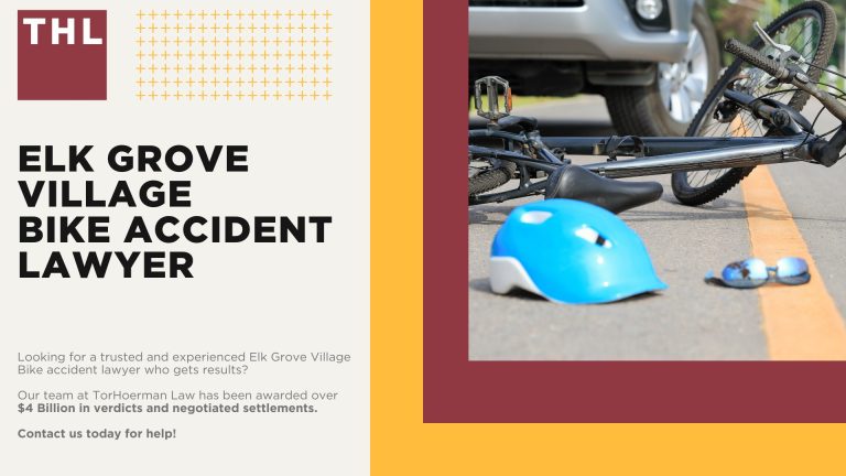 Elk Grove Village Bike Accident Lawyer; Meet Our Elk Grove Village Bicycle Accident Lawyers; Our Founder and Elk Grove Village Bicycle Accident Lawyer_ Tor Hoerman; How Much Does it Cost to Hire an Elk Grove Village Bicycle Accident Lawyer; What To Do After a Bicycle Accident in Elk Grove Village_ Steps to Take; Gathering Evidence for a Bicycle Accident Claim; Damages in Personal Injury Cases for Bike Accidents; Elk Grove Village Bicycle Laws Explained; Common Bicycle Accident Injuries; Common Causes of Bicycle Accidents in Elk Grove Village; TorHoerman Law_ Elk Grove Village Bicycle Accident Attorneys