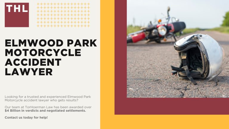 Elmwood Park Motorcycle Accident Lawyer; Meet Our Elmwood Park Motorcycle Accident Lawyers; Our Founder and Experienced Elmwood Park Motorcycle Accident Lawyer_ Tor Hoerman; Our Elmwood Park Motorcycle Accident Lawyers Get Results; How Much Does it Cost to Hire an Elmwood Park Motorcycle Accident Lawyer; Steps to Take After a Motorcycle Accident in Elmwood Park; Evidence in Motorcycle Accident Cases; Damages in an Elmwood Park Motorcycle Accident Claim; The Legal Process for Motorcycle Accident Claims in Elmwood Park; Common Motorcycle Accident Injuries in Elmwood Park, Illinois (IL); Common Causes of Motorcycle Accidents in Elmwood Park, Illinois (IL); TorHoerman Law_ The Motorcycle Accident Lawyer Elmwood Park Trusts