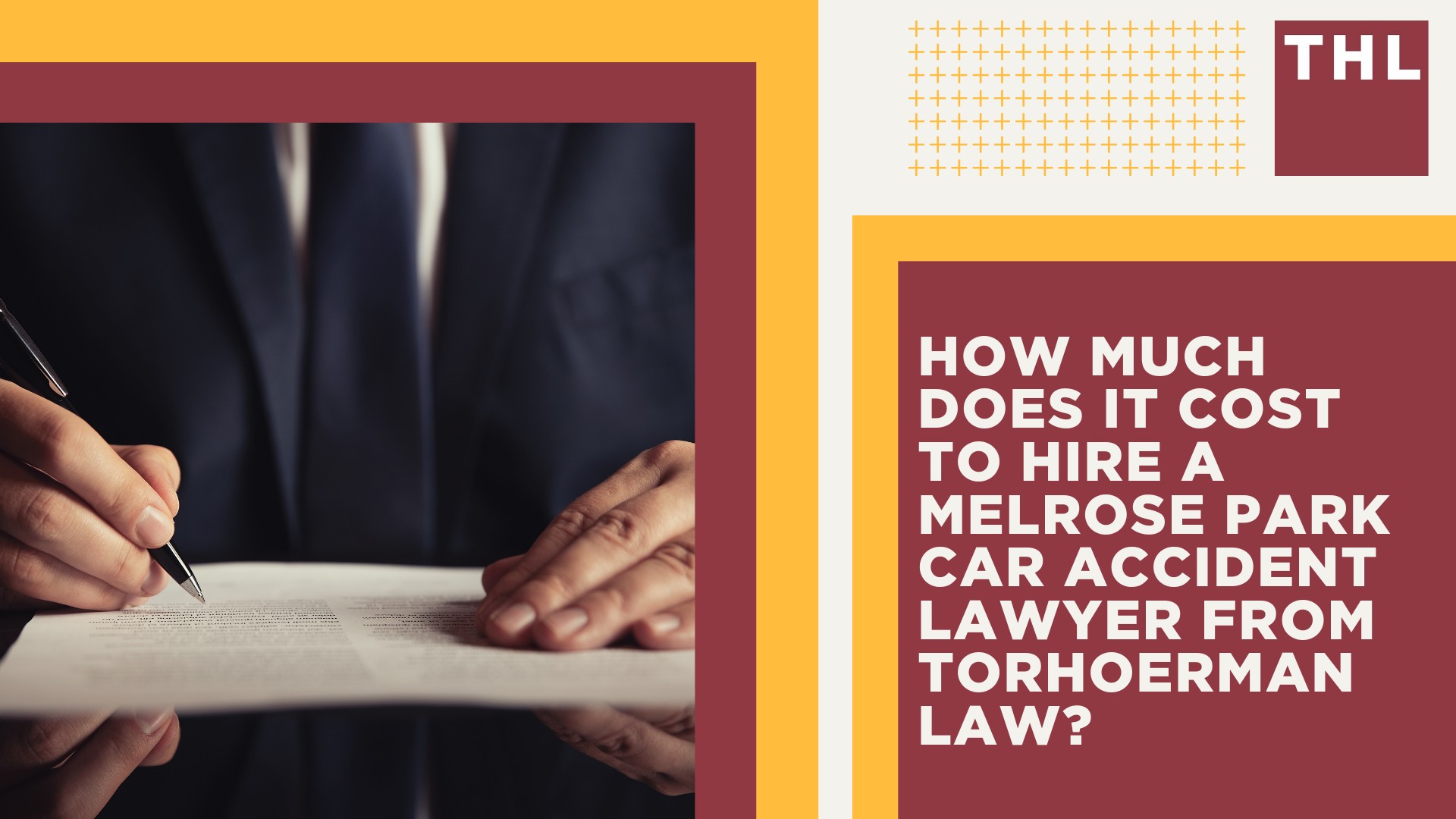 Melrose Park Car Accident Lawyer; Meet Our Melrose Park Car Accident Lawyers; Our Founder and Experienced Melrose Park Car Accident Lawyer_ Tor Hoerman; Our Melrose Park Car Accident Lawyers Get Results; We Provide a Hands-Off Legal Experience for Car Accident Victims; How Much Does it Cost to Hire a Melrose Park Car Accident Lawyer from TorHoerman Law