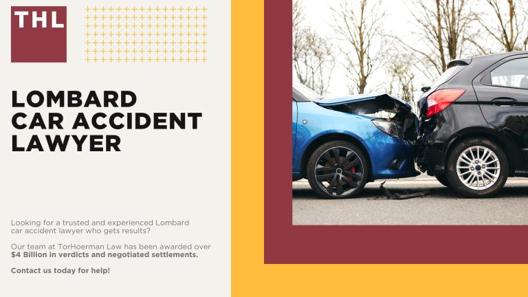 Lombard Car Accident Lawyer; Meet Our Lombard Car Accident Lawyers; Our Founder and Experienced Lombard Car Accident Lawyer_ Tor Hoerman; Our Lombard Car Accident Lawyers Get Results; We Provide a Hands-Off Legal Experience for Car Accident Victims; How Much Does it Cost to Hire a Lombard Car Accident Lawyer from TorHoerman Law; What to Do After a Car Accident in Lombard, IL; Gathering Evidence for a Car Accident Injury Claim; Damages in Lombard Car Accident Cases; The Importance of Seeking Medical Treatment and Mitigating Injuries; The Legal Process for a Lombard Car Accident Claim Explained; Chicago Car Accident Statistics; What are the Most Common Causes of Car Accidents in Chicago; Common Car Accident Injuries; Do You Need Help from a Lombard Car Accident Attorney; TorHoerman Law_ Your Trusted Lombard Car Accident Lawyers