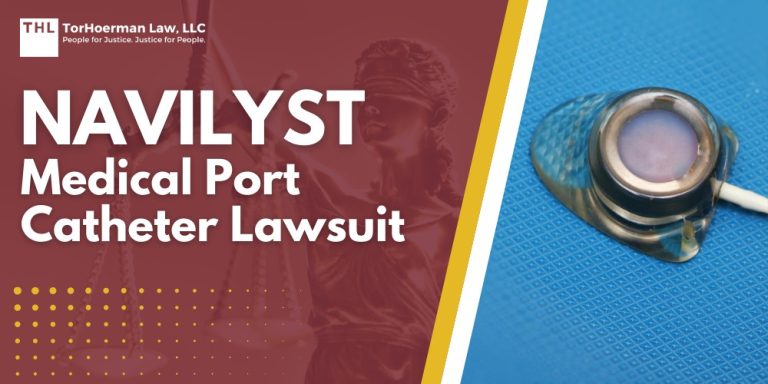 Navilyst Medical Port Catheter Lawsuit