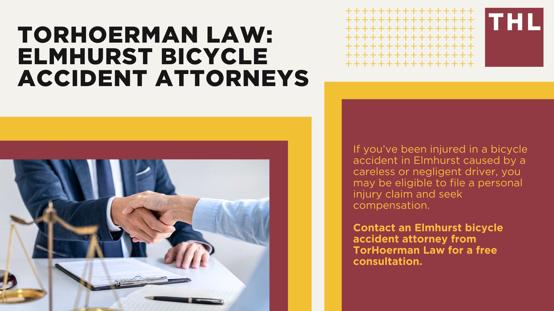 Elmhurst Bike Accident Lawyer; Meet Our Elmhurst Bicycle Accident Lawyers; Our Founder and Elmhurst Bicycle Accident Lawyer_ Tor Hoerman; How Much Does it Cost to Hire an Elmhurst Bicycle Accident Lawyer; What To Do After a Bicycle Accident in Elmhurst_ Steps to Take; Gathering Evidence for a Bicycle Accident Claim; Damages in Personal Injury Cases for Bike Accidents; Elmhurst Bicycle Laws Explained; Common Bicycle Accident Injuries; Common Causes of Bicycle Accidents in Elmhurst; TorHoerman Law_ Elmhurst Bicycle Accident Attorneys