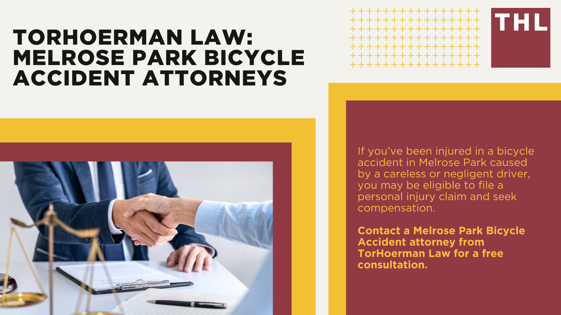 Melrose Park Bike Accident Lawyer; Meet Our Melrose Park Bicycle Accident Lawyers; Our Founder and Melrose Park Bicycle Accident Lawyer_ Tor Hoerman; How Much Does it Cost to Hire a Melrose Park Bicycle Accident Lawyer; What To Do After a Bicycle Accident in Melrose Park_ Steps to Take; Gathering Evidence for a Bicycle Accident Claim; Damages in Personal Injury Cases for Bike Accidents; Melrose Park Bicycle Laws Explained; Common Bicycle Accident Injuries; Common Causes of Bicycle Accidents in Melrose Park; TorHoerman Law_ Melrose Bicycle Accident Attorneys