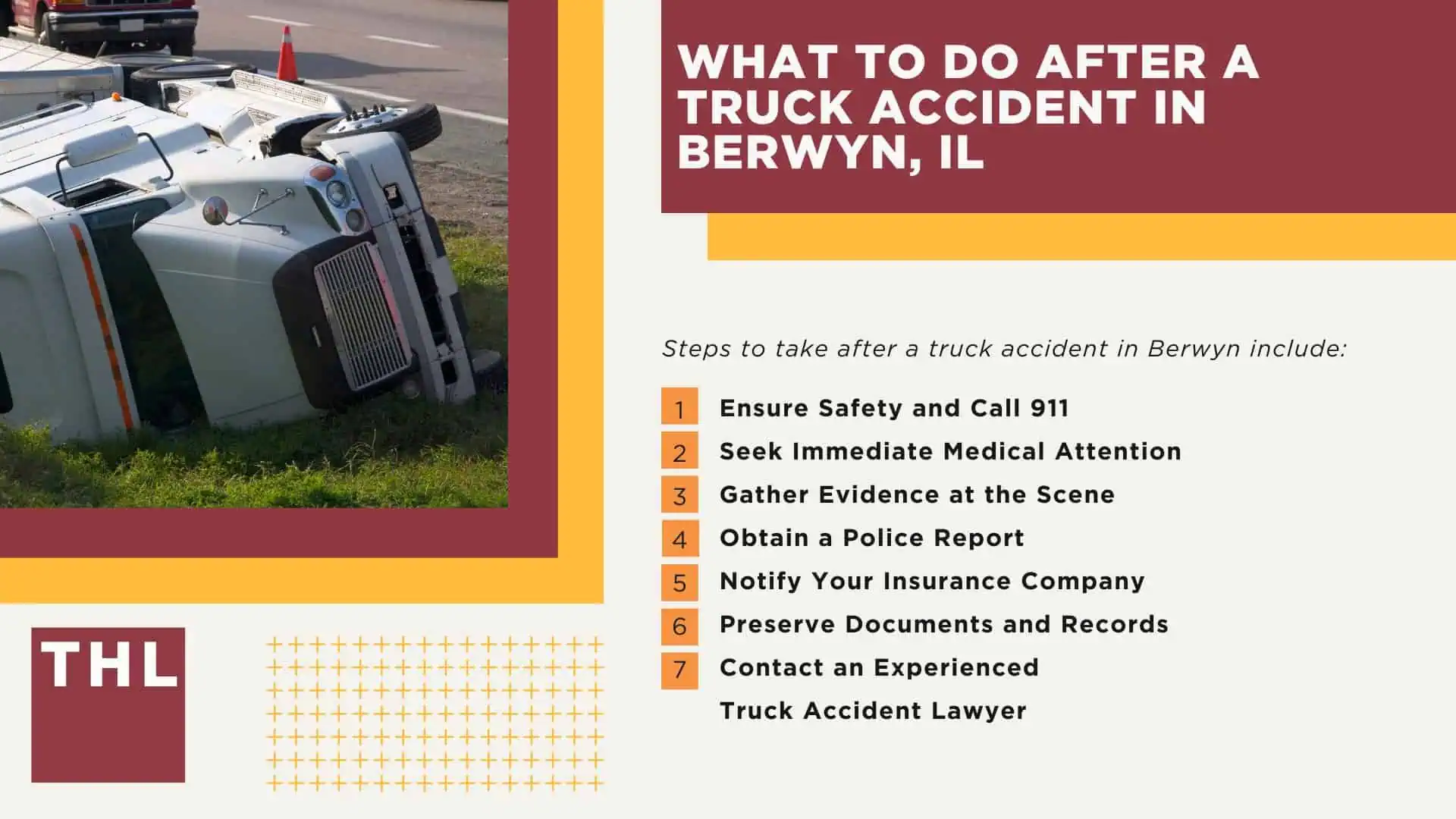 Berwyn Truck Accident Lawyer; How Can a Berwyn Truck Accident Lawyer from TorHoerman Law Help You; How Much Does it Cost to Hire a Berwyn Truck Accident Attorney from TorHoerman Law; Meet Our Berwyn Truck Accident Attorneys; Our Founder and Experienced Truck Accident Lawyer_ Tor Hoerman; Our Berwyn Truck Accident Lawyers Get Results; What To Do After a Truck Accident in Berwyn, IL