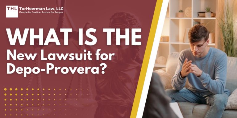 What is the New Lawsuit for Depo-Provera