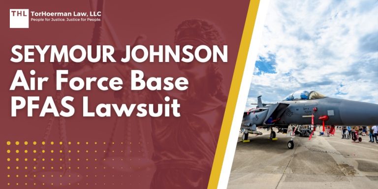 Seymour Johnson Air Force Base PFAS Lawsuit