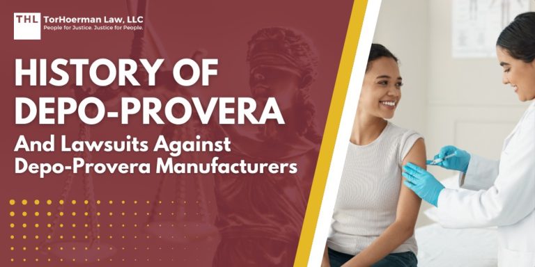 History of Depo-Provera and Lawsuits Against Depo-Provera Manufacturers