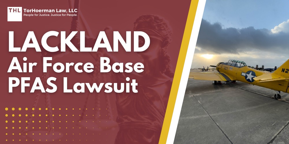 Lackland Air Force Base PFAS Lawsuit