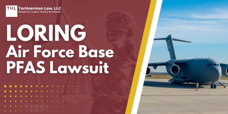 Loring Air Force Base PFAS Lawsuit