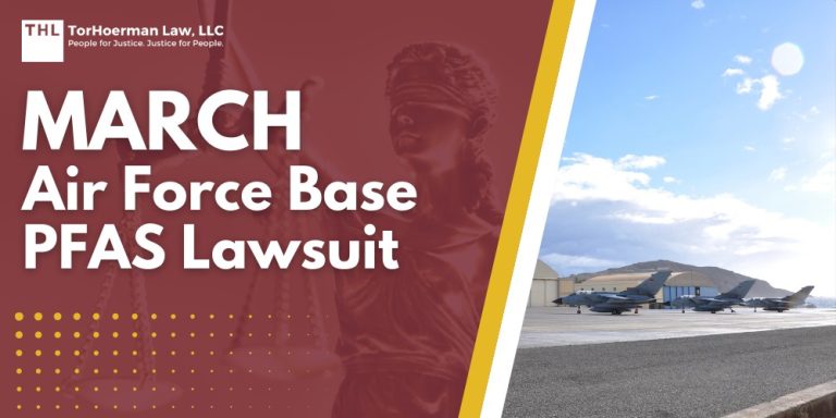 March Air Force Base PFAS Lawsuit